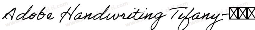 Adobe Handwriting Tifany字体转换